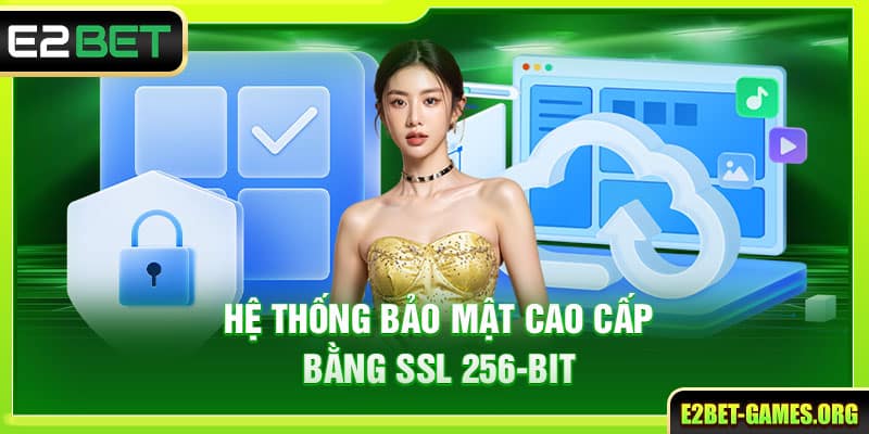 E2BET 🎖️ Nhà Cái E2BET Uy Tín Hàng Đầu | Đăng Ký +222K 38 Hệ thống bảo mật cao cấp bằng SSL 256-bit
